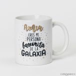 Taza cerámica Eres mi persona favorita..disponible en varios idiomas